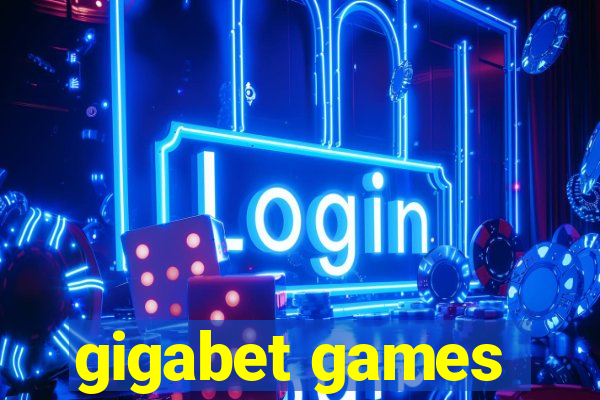 gigabet games